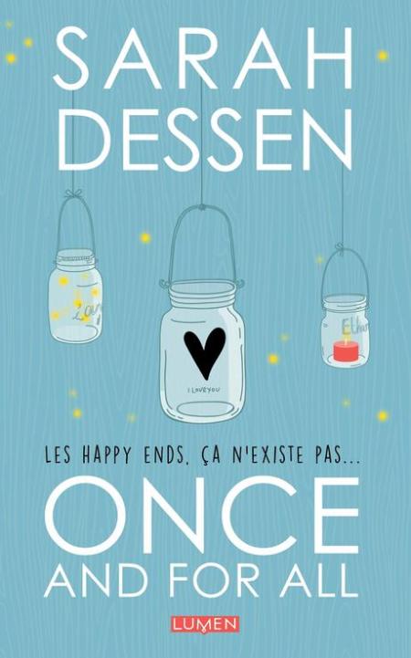 Sarah Dessen, Lumen, Once and for all